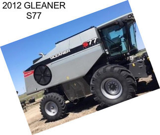 2012 GLEANER S77