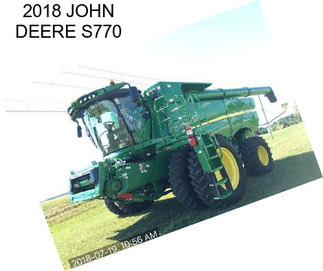 2018 JOHN DEERE S770