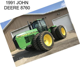 1991 JOHN DEERE 8760