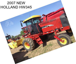 2007 NEW HOLLAND HW345