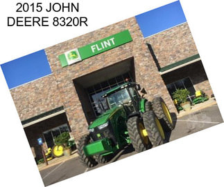 2015 JOHN DEERE 8320R