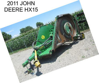 2011 JOHN DEERE HX15