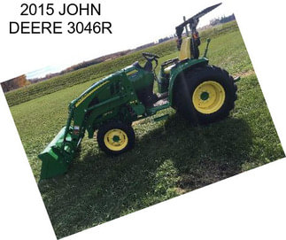 2015 JOHN DEERE 3046R