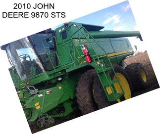 2010 JOHN DEERE 9870 STS