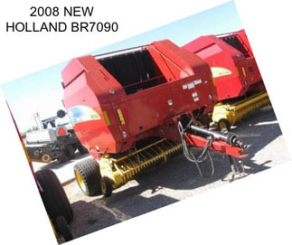 2008 NEW HOLLAND BR7090