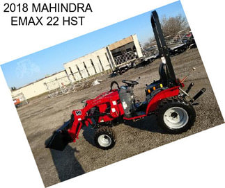 2018 MAHINDRA EMAX 22 HST