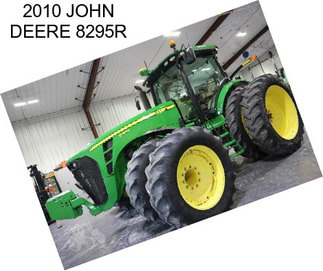 2010 JOHN DEERE 8295R