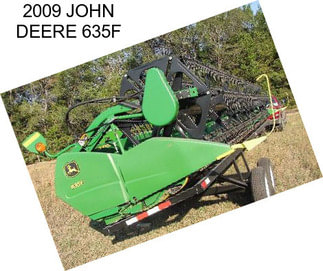2009 JOHN DEERE 635F