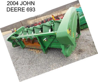 2004 JOHN DEERE 693