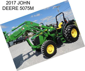 2017 JOHN DEERE 5075M