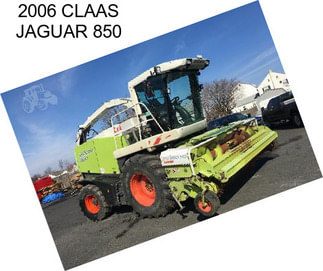 2006 CLAAS JAGUAR 850