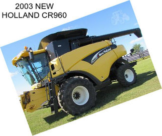 2003 NEW HOLLAND CR960