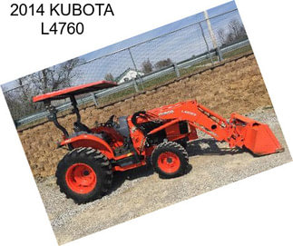 2014 KUBOTA L4760