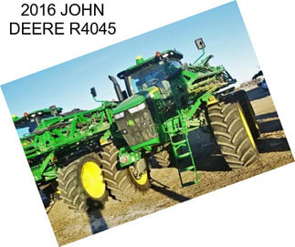 2016 JOHN DEERE R4045