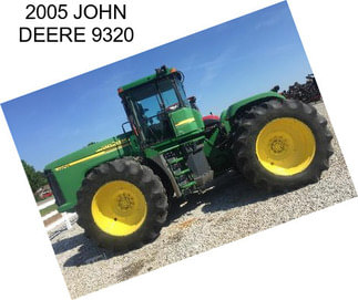 2005 JOHN DEERE 9320