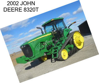 2002 JOHN DEERE 8320T