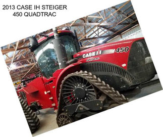 2013 CASE IH STEIGER 450 QUADTRAC