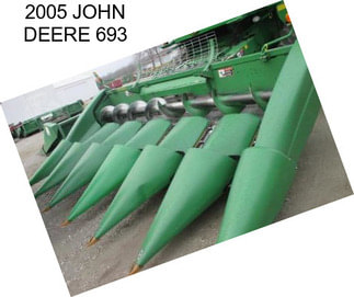 2005 JOHN DEERE 693