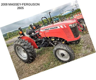 2008 MASSEY-FERGUSON 2605