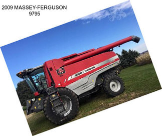 2009 MASSEY-FERGUSON 9795