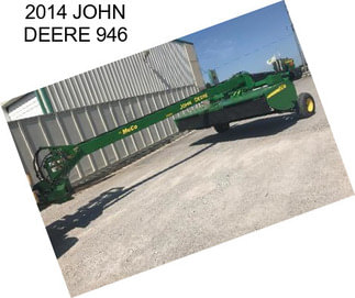 2014 JOHN DEERE 946