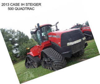 2013 CASE IH STEIGER 500 QUADTRAC