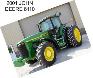 2001 JOHN DEERE 8110