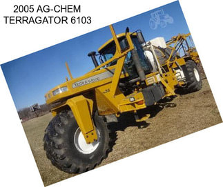 2005 AG-CHEM TERRAGATOR 6103