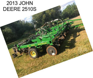 2013 JOHN DEERE 2510S