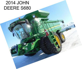 2014 JOHN DEERE S680