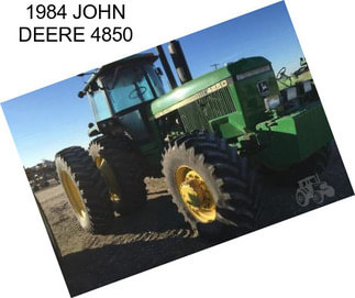 1984 JOHN DEERE 4850