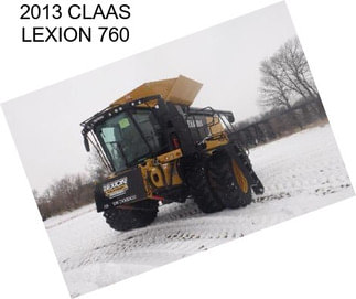 2013 CLAAS LEXION 760