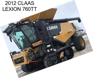 2012 CLAAS LEXION 760TT