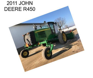 2011 JOHN DEERE R450