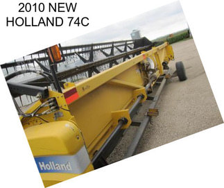 2010 NEW HOLLAND 74C