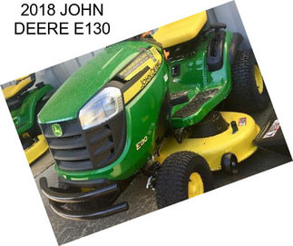 2018 JOHN DEERE E130