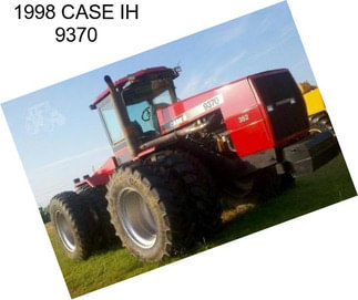 1998 CASE IH 9370