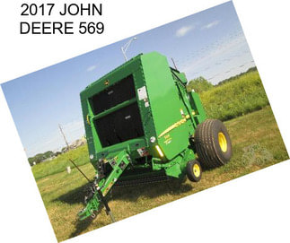 2017 JOHN DEERE 569