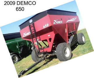 2009 DEMCO 650