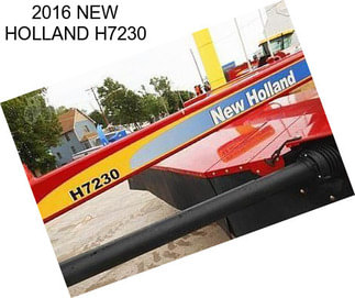 2016 NEW HOLLAND H7230