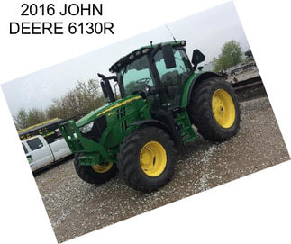 2016 JOHN DEERE 6130R