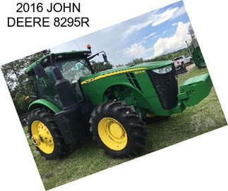 2016 JOHN DEERE 8295R