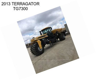 2013 TERRAGATOR TG7300