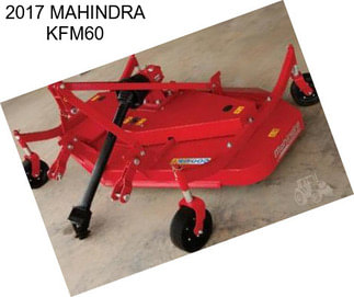 2017 MAHINDRA KFM60