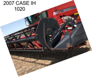 2007 CASE IH 1020