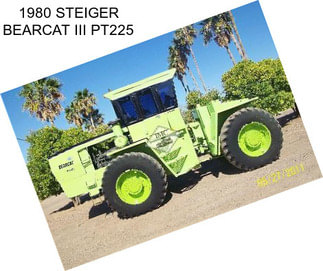 1980 STEIGER BEARCAT III PT225