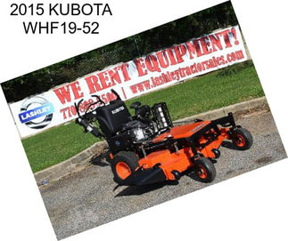 2015 KUBOTA WHF19-52