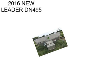 2016 NEW LEADER DN495