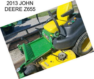 2013 JOHN DEERE Z655