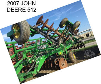 2007 JOHN DEERE 512